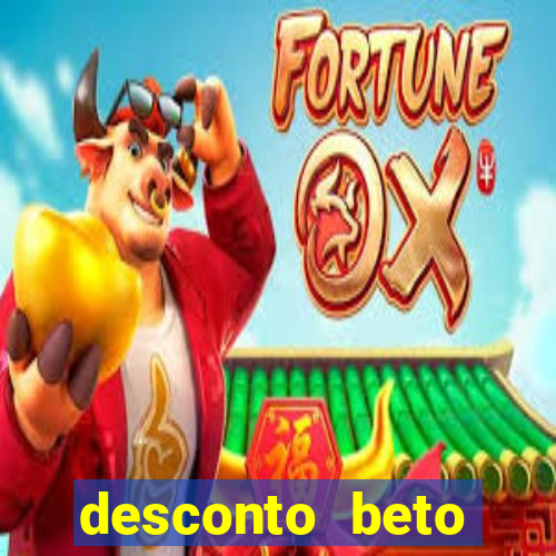 desconto beto carrero itau